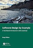 Software Design by Example: A Tool-Based Introduction with JavaScript