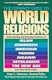 The Compact Guide To World Religions