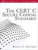 The CERT C Secure Coding Standard