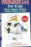 Finance 101 for Kids: Money Lessons Children Cannot Afford to Miss