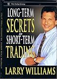 Long-Term Secrets to Short-Term Trading
