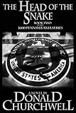 The Head of the Snake (1600 Pennsylvania Book 2)