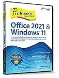Professor Teaches Office 2021/365 & Windows 11 with Skill Assessment - Interactive Training for Word, Excel, PowerPoint, Outlook, Access, Publisher & More! - CD/DVD