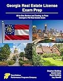Georgia Real Estate License Exam Prep: All-in-One Review and Testing to Pass Georgia's PSI Real Estate Exam