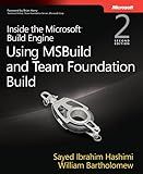 Inside the Microsoft Build Engine: Using MSBuild and Team Foundation Build (Developer Reference)