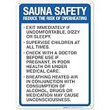 Sauna Safety Sign, Pool Sign, 10x14 Inches, 55 mil Thick HDPS (high Density polystyrene), Made in USA