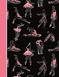 Composition Notebook: Dance Ballet Black and Pink College Ruled Lined Pages Book (7.44 x 9.69)