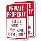 SmartSign Private Property Access Without Permission Prohibited Sign - 2-Pack, 12" x 18", 80 mil Thick Aluminum Composite (ACM), Pre-Drilled Holes, Red and White, Made in USA
