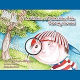 The Mission of Detective Mike: Moving Abroad a Story to Help Expat Children Understand the Relocation Process