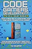 Code Gamers development 2 in 1 Value Bundle: Code Gamers Development: Essentials + Code Gamers Development: Lua Essentials. Your #1 book set to jump start your video game programming career