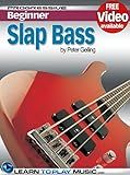 Slap Bass Guitar Lessons for Beginners: Teach Yourself How to Play Bass Guitar (Free Video Available) (Progressive Beginner)