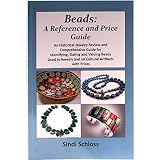 Beads: A Reference and Price Guide