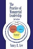 The Practice of Managerial Leadership: Second Edition