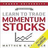 Learn to Trade Momentum Stocks