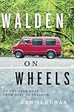 Walden on Wheels: On the Open Road from Debt to Freedom