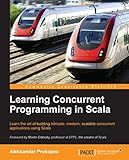 Learning Concurrent Programming in Scala