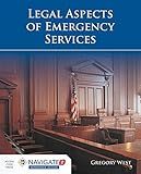 Legal Aspects of Emergency Services: .