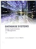Database Systems: Design, Implementation, & Management (MindTap Course List)