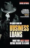 The Quick Guide on Business Loans: What You Must Know Before Talking to a Bank