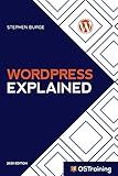 WordPress Explained: Your Step-by-Step Guide to WordPress (2020 Edition)