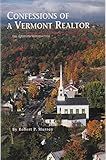 Confessions of a Vermont realtor: An optimistic retrospective