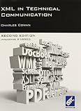 XML in Technical Communication (Second Edition)
