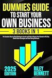 Dummies Guide to Start Your Own Business: The Complete Step-by-Step Roadmap to Launch and Scale a Startup from Scratch in No Time. Unlock Smart Strategies and Time-Saving Shortcuts