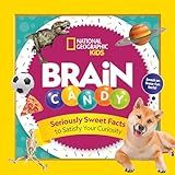Brain Candy: Seriously Sweet Facts to Satisfy Your Curiosity