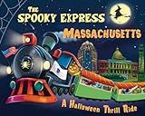 The Spooky Express Massachusetts