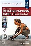 Braddom’s Rehabilitation Care: A Clinical Handbook