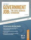 Getting a Government Job: The Civil Service Handbook (Peterson's Getting a Government Job: The Civil Service Handbook)
