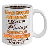 MONIZILUCKY Loan Officer Assistant Mug Gifts Bulks For Office Women Men Work Friends Coworker, 11oz White Ceramic Coffee Mug Driking Coffee Cup For Birthday Christmas