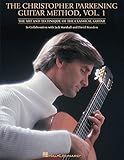 Christopher Parkening Guitar Method - Volume 1 | Classical Guitar Book for Beginners | Learn Technique, Note Reading, and Music Theory | Includes Exercises, Duets, and Practice Lessons