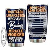 Mortgage Loan Closer Tumbler 20oz – Stainless Steel Insulated Travel Mug for Men & Women, Coffee Cup Gift for Mortgage Loan Closer, Work, Office, Retirement, Birthday, Christmas, Appreciation