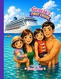 Gracie's First Cruise
