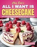 All I Want Is Cheesecake