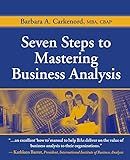 Seven Steps to Mastering Business Analysis