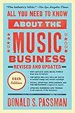 All You Need to Know About the Music Business: Eleventh Edition