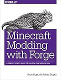 Minecraft Modding with Forge: A Family-Friendly Guide to Building Fun Mods in Java