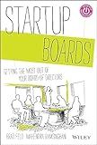 Startup Boards: Getting the Most Out of Your Board of Directors (Techstars)
