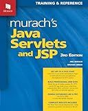 Murach's Java Servlets and JSP (3rd Edition): Java Programming Book for Web Development with Tomcat, NetBeans IDE, MySQL, JavaBeans & MVC Pattern - Guide to Building Secure Applications