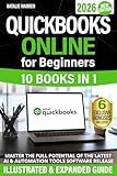 QuickBooks Online for Beginners 2026 New Edition: The Most Updated Illustrated Guide to QBO. Unlock Practical Tools, Automation Secrets, and Industry-Specific Strategies to Go from Zero to Pro Fast