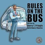 Rules on the Bus