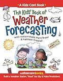 The Kids' Book of Weather Forecasting (Kids Can!)