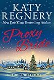 Proxy Bride (The Lindstroms Book 1)