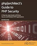 php|architect's Guide to PHP Security|