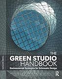 The Green Studio Handbook: Environmental Strategies for Schematic Design