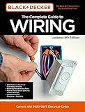 Black & Decker The Complete Guide to Wiring Updated 8th Edition: Current with 2020-2023 Electrical Codes (Volume 8) (Black & Decker Complete Guide, 8)