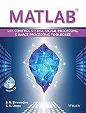 MATLAB with Control System, Signal Processing and Image Processing Toolboxes