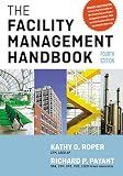 The Facility Management Handbook